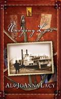 Undying Love by JoAnna Lacy
