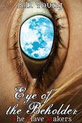 Eye of the Beholder (The Slave Makers #18) by A.D. Young