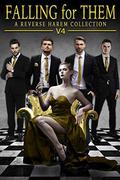 Falling For Them Volume 4: A Reverse Harem Collection by Sofia Ann Hoffman