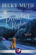 Protecting Peyton (The Gold Coast Retrievers #4) by Becky Muth