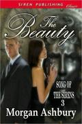 The Beauty by Morgan Ashbury