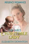 The Earl's Charitable Lady by Elizabeth Downton
