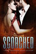 Scorched: A Hot Contemporary Romance Collection by Kim Carmichael