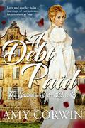 A Debt Paid  : Dorothy (The Stainton Sisters #2) by Amy Corwin