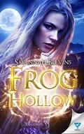 Frog Hollow by Savannah Blevins