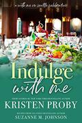 Indulge With Me (With Me in Seattle #10) by Suzanne M. Johnson