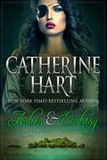 Ashes and Ecstasy by Catherine Hart