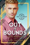 Out of Bounds (Out and About #1) by Ariel Tachna