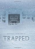 Trapped by Michael Northrop