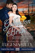 Galveston Bride (The Ashland Women #2) by Eugenia Riley