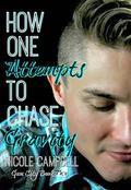 How One Attempts To Chase Gravity (Gem City #2) by Nicole Campbell