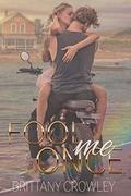 Fool Me Once by Brittany Crowley