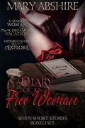 Diary of a Free Woman: Boxed Set by Mary Abshire