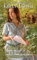 An Amish Match on Ice Mountain (Ice Mountain #5) by Kelly Long