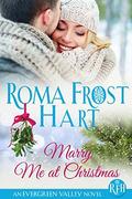 Marry Me at Christmas by Talina Perkins
