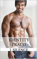 Identity Fraud (Sentinel Security #7) by J. Silence