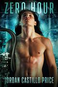 Zero Hour by Jordan Castillo Price