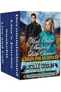 The Mail Order Brides of Last Chance: A Bride for An Officer  (A 4-Book Western Romance Box Set) by Lucille Chisum