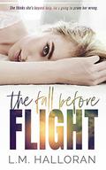 The Fall Before Flight by L.M. Halloran
