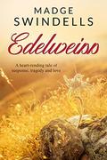 Edelweiss by Madge Swindells