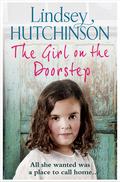 The Girl on the Doorstep: from the bestselling author of The Workhouse Children  (A Black Country Novel) by Lindsey Hutchinson