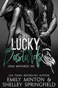 Lucky Bastards  (Grim Bastards MC) by Shelley Springfield