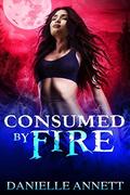 Consumed by Fire: An Urban Fantasy Novel (Blood and Magic #5) by Nicole Poole