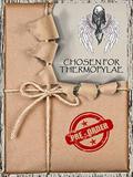 Chosen For Thermopylae (Thermopylae Bound #2) by Belinda Harrison
