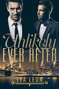 Unlikely Ever After by Eva Leon