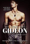 The Veiled Ones: Gideon by J.A. Melville