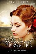An Unexpected Treasure: Mail Order Bride: Hero Hearts (Marrying a Marshal #1) by Eveline Hart