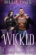 Not So Wicked (A Fairytale Fantasy #2) by Billie Dale