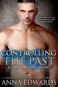 Controlling The Past (Control #7) by Anna Edwards