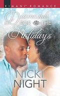 Diamonds For The Holidays  (The Chandler Legacy) by Nicki Night