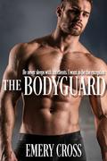The Bodyguard by Emery Cross