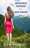 The Invisible Woman in a Red Dress (Twisty Creek #1) by Zoe M. McCarthy