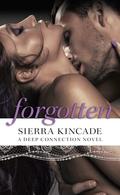 Forgotten by Sierra Kincade