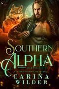 Southern Alpha Book Two (Southern Alpha Serial #2) by Carina Wilder