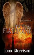 The Final Flashpoint (A Blue Cove Mystery #6) by Iona Morrison