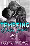 Tempting Doctor Forever (Barrett Ridge #2) by Holly Cortelyou