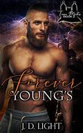 Forever Young's by J.D. Light