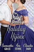 The Duke of Danby's Holiday Hijinx by Ava Stone