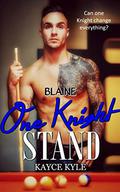 One Knight Stand: Blaine by Shelly Morgan