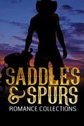 Saddles & Spurs: A Limited-Edition Collection of Cowboy Romances by Deelylah Mullin
