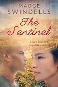 The Sentinel by Madge Swindells