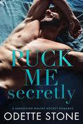 Puck Me Secretly (Vancouver Wolves Hockey #1) by Odette Stone