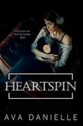 Heartspin (The Broken Hearts #1) by Ava Danielle