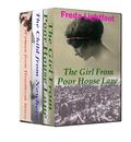 The Girl From Poor House Lane-Complete Series by Freda Lightfoot
