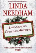 1940 - Josie & Gideon's Wedding (The Legend of Nimway Hall #5) by Linda Needham