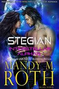 Stegian by Mandy M. Roth, Reagan Hawk